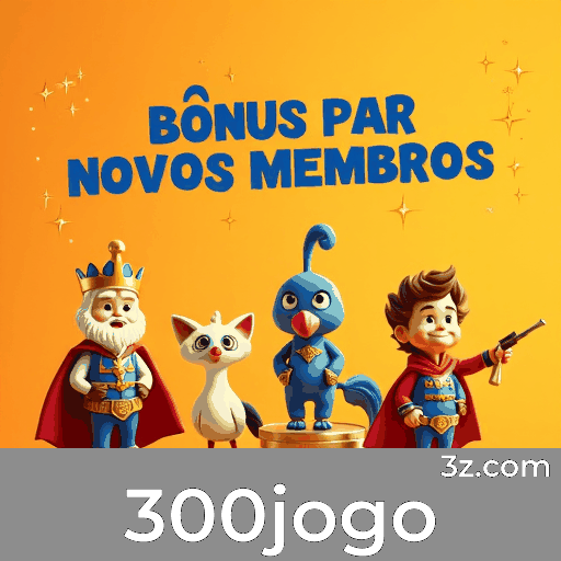 300jogo: Experimente os privilégios exclusivos dos membros